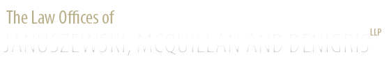 The Law Offices Of Januszewski, McQuillan And DeNigris LLP